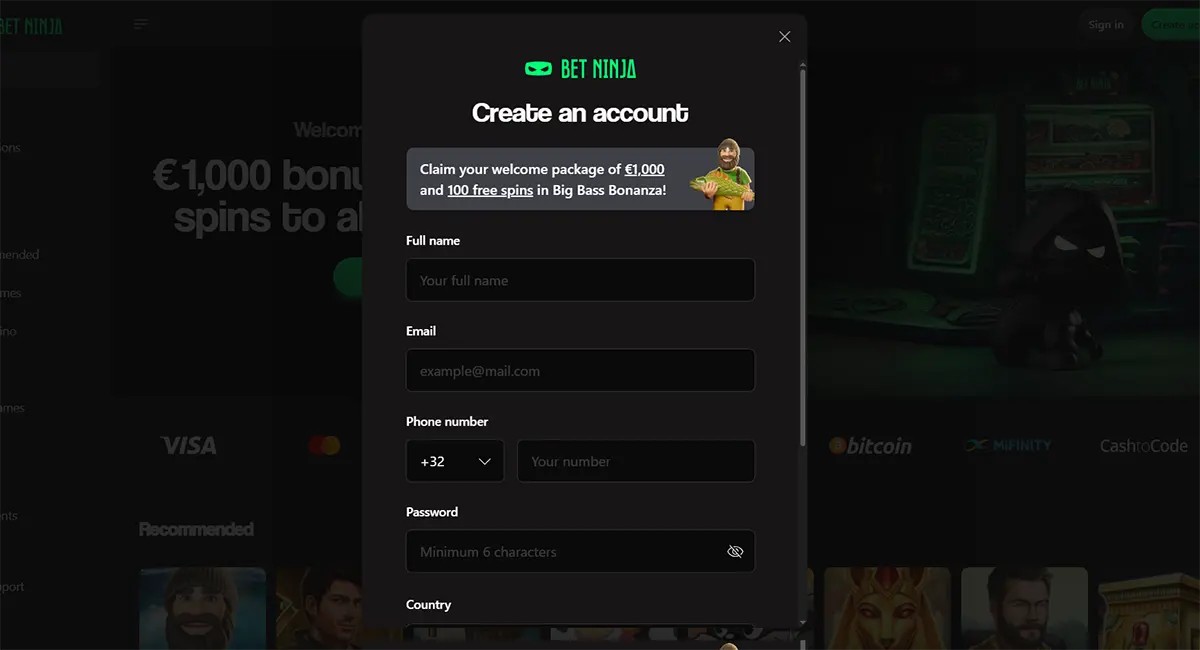 Bet Ninja account creation popup with fields for full name, email, phone number, password, and country, plus a welcome package offer of €1,000 and 100 free spins on a dark background.