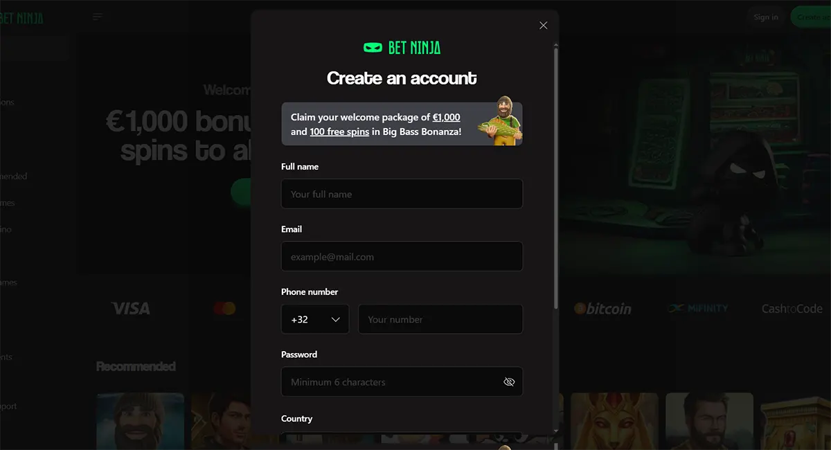 Bet Ninja account creation popup with fields for full name, email, phone number, password, and country, plus a welcome package offer of €1,000 and 100 free spins on a dark background.